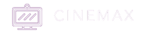 CineMax